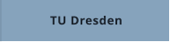 TU Dresden