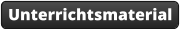Unterrichtsmaterial