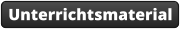 Unterrichtsmaterial